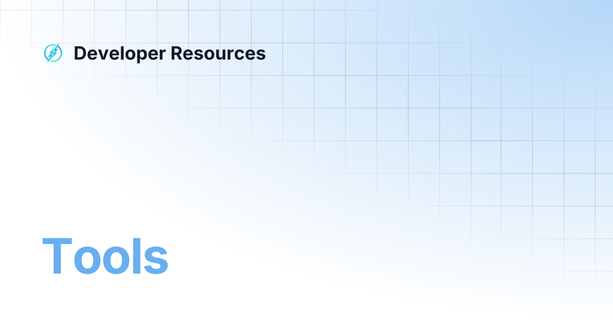 Tools | Developer Resources