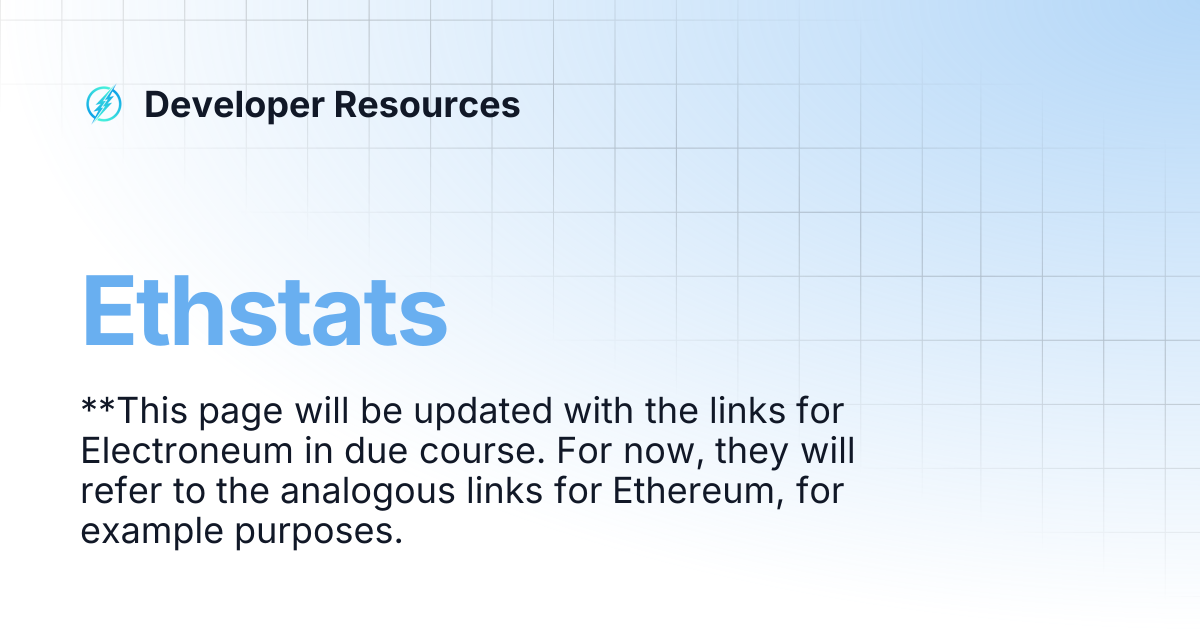 Ethstats | Developer Resources